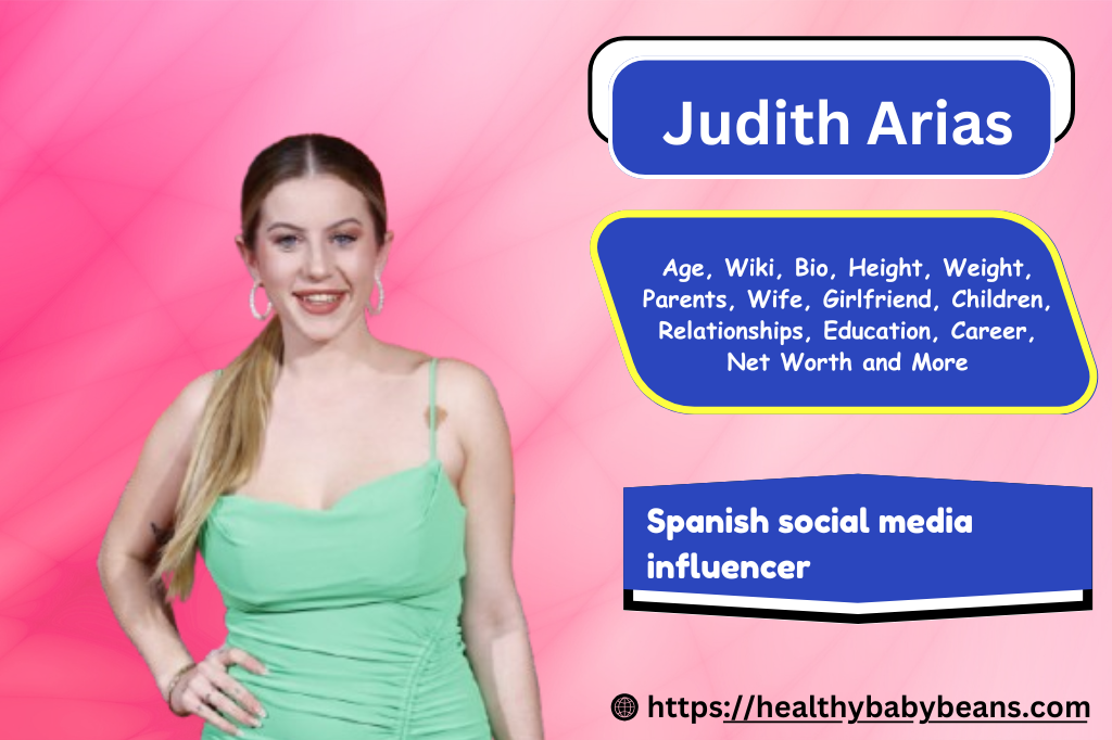 Judith Arias : Age, Wiki, Bio, Height, Weight, Parents, Boyfriend, Husband, Children, Relationships, Education, Career, Net Worth